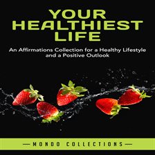 Cover image for Your Healthiest Life
