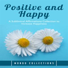 Cover image for Positive and Happy
