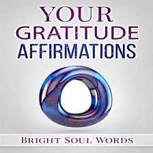 Cover image for Your Gratitude Affirmations