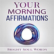 Cover image for Your Morning Affirmations