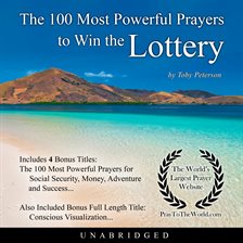 Cover image for The 100 Most Powerful Prayers to Win the Lottery