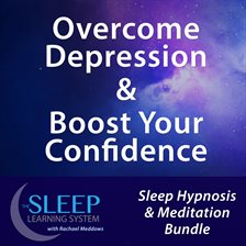 Cover image for Overcome Depression & Boost Your Confidence