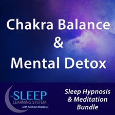 Cover image for Chakra Balance & Mental Detox