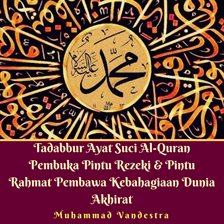 Cover image for Tadabbur Holy verse Al-Quran Opener Door Rezeki & Doors Grace Carrier Happiness World Hereafter