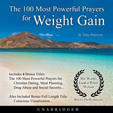 Cover image for The 100 Most Powerful Prayers for Weight Gain