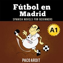 Cover image for Fútbol en Madrid