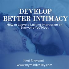 Cover image for Develop Better Intimacy