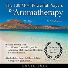 Cover image for The 100 Most Powerful Prayers for Aromatherapy
