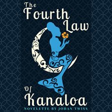 Cover image for The Fourth Law of Kanaloa