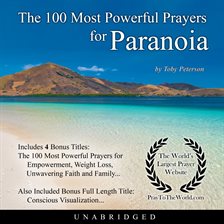 Cover image for The 100 Most Powerful Prayers for Paranoia