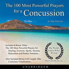 Cover image for The 100 Most Powerful Prayers for a Concussion