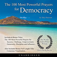 Cover image for The 100 Most Powerful Prayers for Democracy