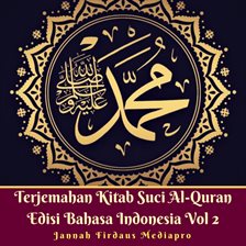 Cover image for Terjemahan Kitab Suci Al-Quran Edisi Bahasa Indonesia Vol 2