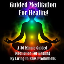 Cover image for Guided Meditation For Healing