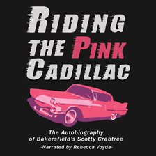 Cover image for Riding The Pink Cadillac
