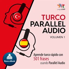 Cover image for Turco Parallel Audio   - Volumen 1
