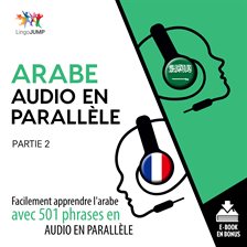 Cover image for Arabe Audio en Parallle - Partie 1