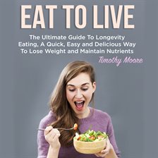 Cover image for Eat To Live