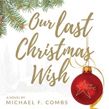 Cover image for Our Last Christmas Wish
