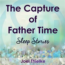 Cover image for The Capture of Father Time