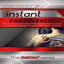 Cover image for Instant Forgiveness