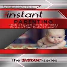 Cover image for Instant Parenting