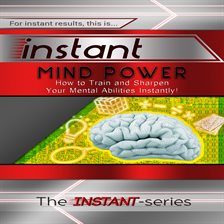 Cover image for Instant Mind Power