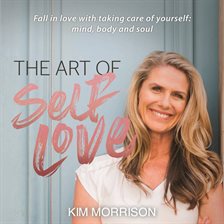 Cover image for The Art of Self Love