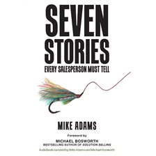 Cover image for Seven Stories Every Salesperson Must Tell