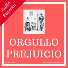 Cover image for Orgullo y prejuicio [Pride and Prejudice]