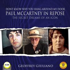 Cover image for Dont Know Why You Hang Around My Door Paul McCartney in Repose