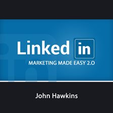 Imagen de portada para LinkedIn Marketing 2.0 Made Easy