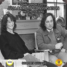 Cover image for John Lennon's Sister Julia Baird In Conversation