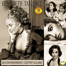 Cover image for Elizabeth Taylor: An Icon Remembered, Vol. 2