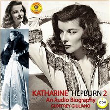 Cover image for Katharine Hepburn - An Audio Biography 2