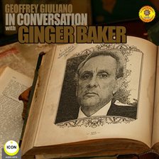 Cover image for Ginger Baker of Cream - In Conversation 1