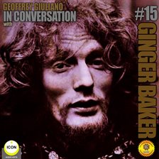 Cover image for Ginger Baker of Cream - In Conversation 15