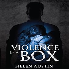Cover image for Violence in a Box