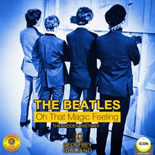 Cover image for The Beatles: Oh That Magic Feeling