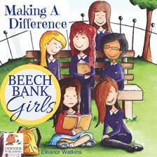 Cover image for Beech Bank Girls, Making A Difference