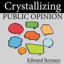 Cover image for Crystallizing Public Opinion