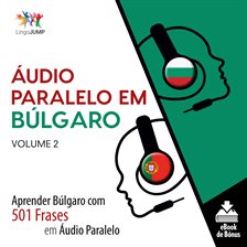 Cover image for Áudio Paralelo em Búlgaro - Volume 2