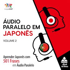 Cover image for Áudio Paralelo em Japonês - Volume 2