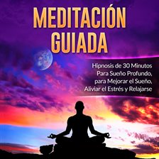 Cover image for Meditación Guiada