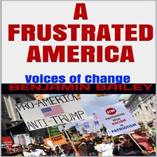 Cover image for A Frustrated America