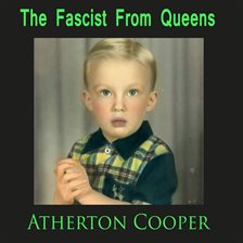 Cover image for The Fascist From Queens