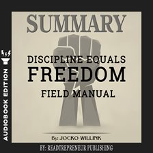 Cover image for Summary of Discipline Equals Freedom
