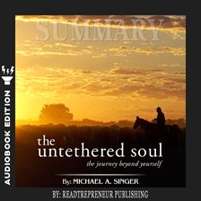 Cover image for Summary of The Untethered Soul