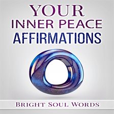 Cover image for Your Inner Peace Affirmations