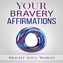 Cover image for Your Bravery Affirmations